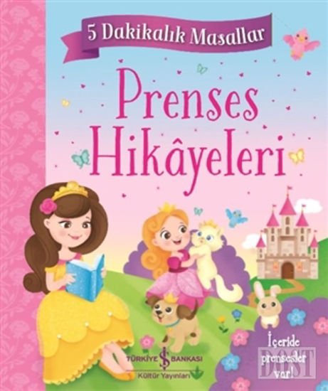 Prenses Hikayeleri - 5 Dakikalık Masallar